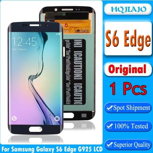 Original For Samsung Galaxy S6 edge LCD Display Touch Screen Digitizer Assembly For S6 edge G925 G925I G925F LCD Repair Parts