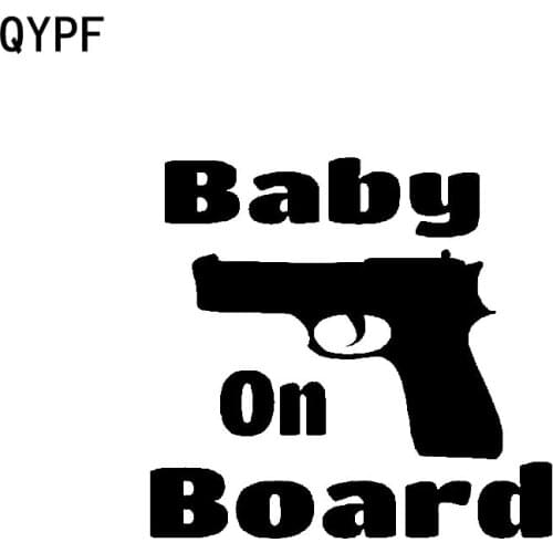 QYPF 13.3CM*12.7CM Baby On Board Gun Lovely Vinyl Car Motorcycle Sticker Decal Black Sliver C14-0238
