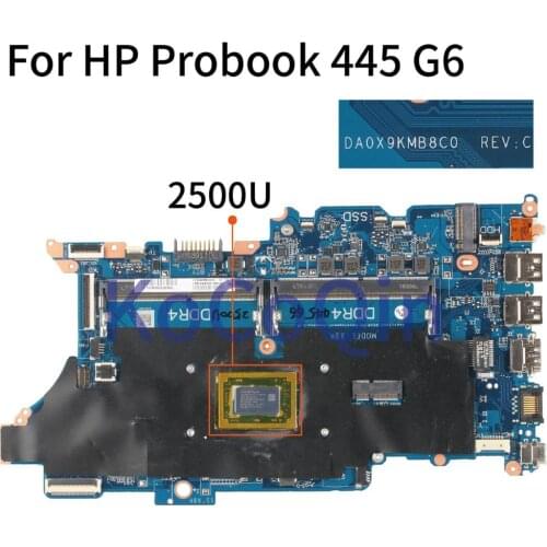 KoCoQin Laptop motherboard For HP Probook 445 G6 2500U Mainboard DA0X9KMB8C0 Tested