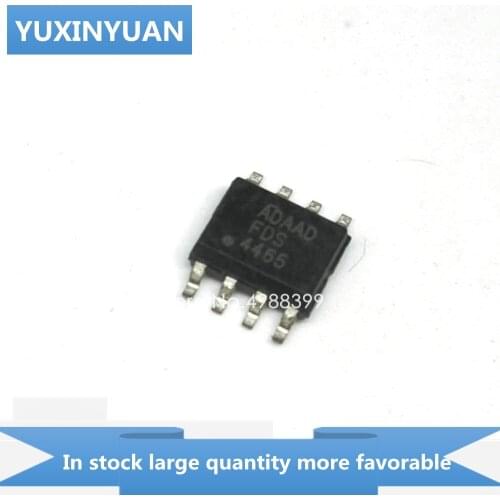 YUXINYUAN 10PCS/LOT FDS4465 FDS 4465 S4465 DS4465 SOP8 in stock in stock