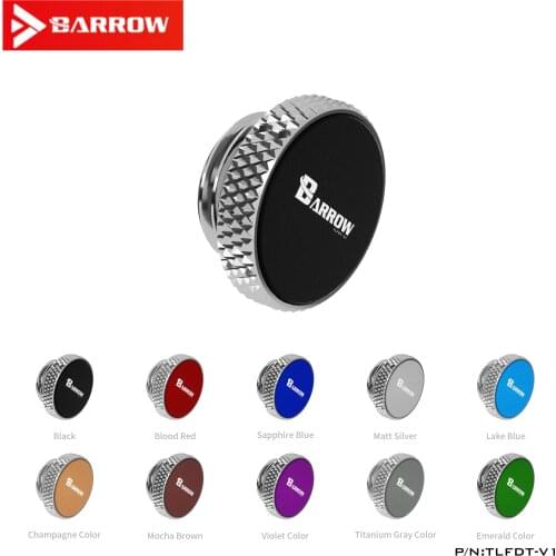 Barrow computer water-cooled bright silver aluminum alloy sandblasted version hand-tight water stop lock TLFDT-V1