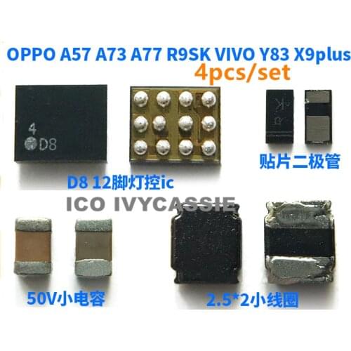 For OPPO A57 A77 A83 A3 R9SK R9SP R9 Plus Y83 Y85 Y69 Y69A Y69L BackLight Set Kit LM3697 D8 Light IC+Boost Diode+Coil+Capacitor