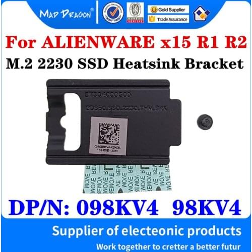 098KV4 98KV4 M.2 2230 SSD NVME Mounting Storage Card Brackets Heatsink Cover Thermal Plate For Dell ALIENWARE x15 R1 R2 Laptop