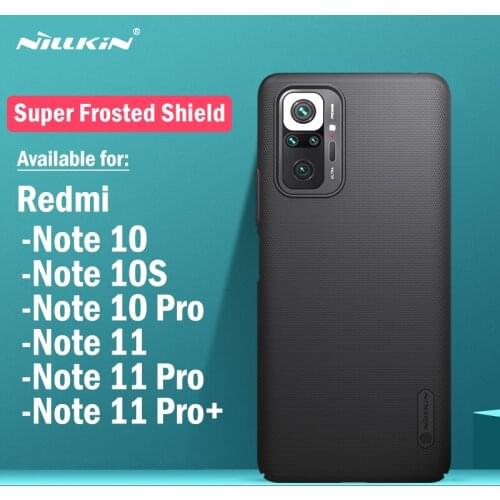 Nillkin Frosted Shield Case for Xiaomi Redmi Note 10S 10T 10 Pro Max Case Cover Matte Hard Back Cover for Redmi Note 10 5G Case