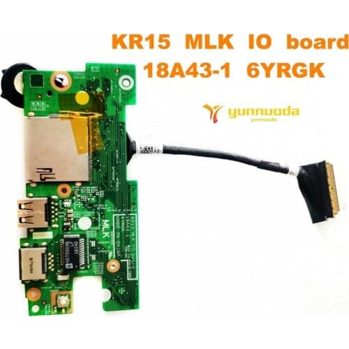 Original for DELL KR15 MLK IO board USB Board KR15 MLK IO board 18A43-1 6YRGK tested good free shipping