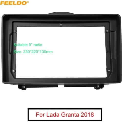 FEELDO Car Audio 9 Inch Big Screen Fascia Frame Adapter For Lada Granta 2Din Dash DVD Player Fitting Panel Frame Kit