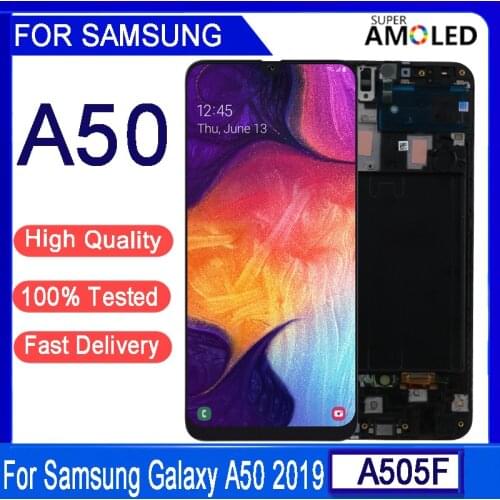 6.4''Original AMOLED For Samsung Galaxy A50 2019 A505 SM-A505FN/DS LCD Display Touch Screen Digitizer With Frame For Samsung A50