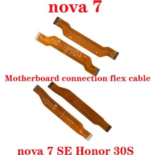 For Huawei nova 7 nova 7 SE Honor 30S connection cable motherboard flex cable