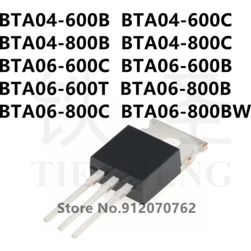 10PCS BTA04-600B BTA04-600C BTA04-800B BTA04-800C BTA06-600C BTA06-600B BTA06-600T BTA06-800B BTA06-800C BTA06-800BW TO-220