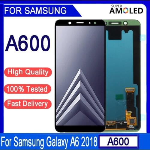 5.6”Original Super AMOLED For SAMSUNG Galaxy A6 2018 A600 A600F A600FN LCD Display Touch Screen Digitizer Assembly Parts