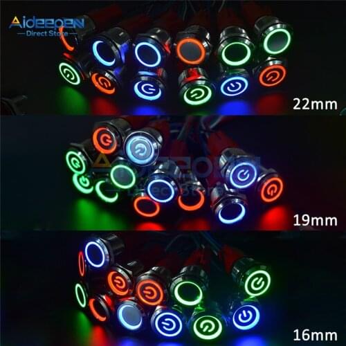 16mm 19mm 22mm Metal Annular Push Button Switch LED Power Push Button Switch Self locking/Self reset Type 9V 12V 24V 220V 5A