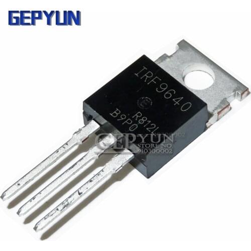 10PCS IRF9640PBF IRF9640 TO-220 TO220 Gepyun
