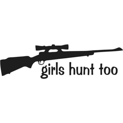 20x5.6CM GIRLS HUNT TOO Gun Originality Vinyl Decal Car Sticker S8-0325