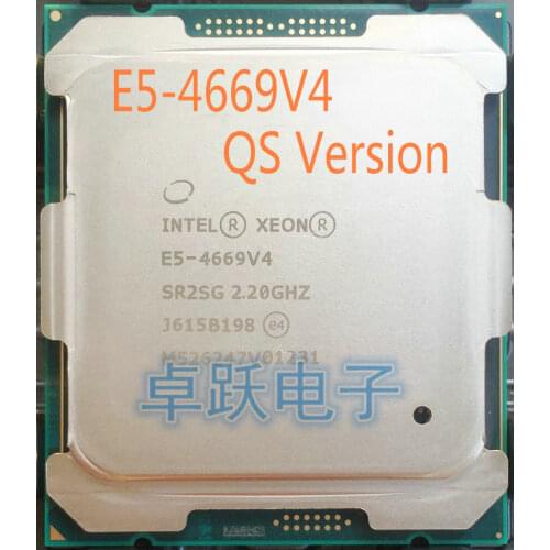 E5-4669V4 Original Intel Xeon QS Version E5 4669V4 2.20GHz 55M 22CORES 14NM LGA2011-3 135W Processor E5 4669 V4 free shipping