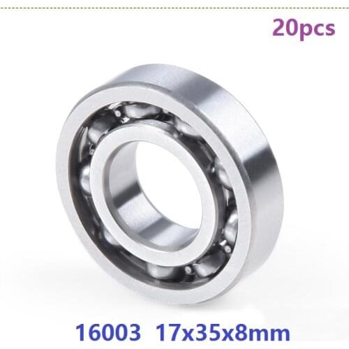 20pcs/lot bearing 16003 open type 17x35x8 mm Deep Groove Ball bearing 17*35*8mm high quality