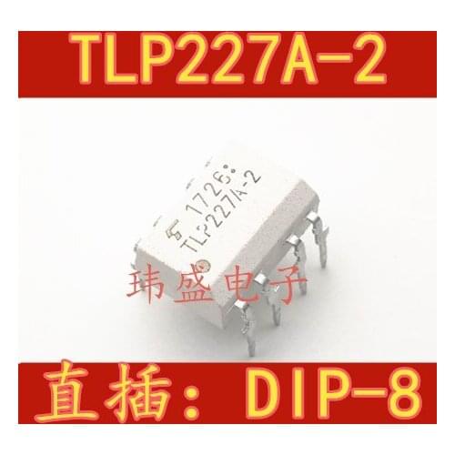 10pcs TLP227A-2 TLP227A DIP-8 TLP227A-2