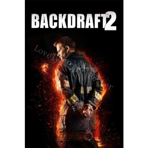 D0965 Backdraft 2 Movie marvellous Silk Fabric Poster Art Decor Indoor Painting Gift