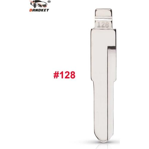 Dandkey #128 Blank Uncut Key Blade Flip Remote Key Blade NO. 128 128