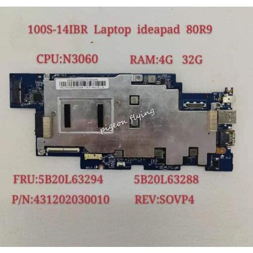 For Lenovo 100S-14IBR Laptop Motherboard 3N 80R9 CPU N3060 RAM 4G SSD 32G FRU 5B20L63294 5B20L63288 100% Test Ok
