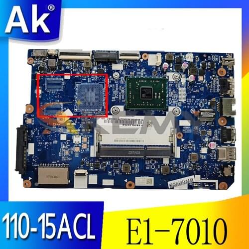 Akemy CG521 NM-A841 Motherboard For Lenovo 110-15ACL Laptop Motherboard CPU E1-7010 DDR3 100% Test Work Free Shipping