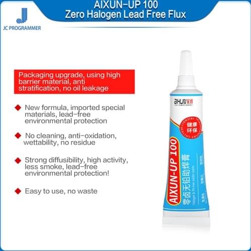 AIXUN-UP 100 Zero Halogen Lead-Free Environmental Protection Solder Paste SMD BGA No-Clean Hose Maintenance Welding Rework Flux