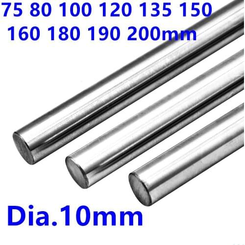 4pcs Cylinder Liner Rail Shaft Optical Axis Dia 10Mm 75 80 100 120 135 150 160 180 190 200Mm Hardened Smooth Rods Round Bar