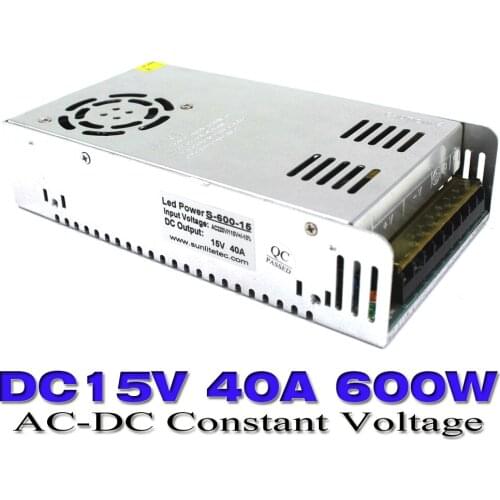 New Arrival 15V 40A 600W Switching Switch Power Supply Driver for LED Strip AC110 220V Input to DC15V SMPS With CNC CCTV 10PCS