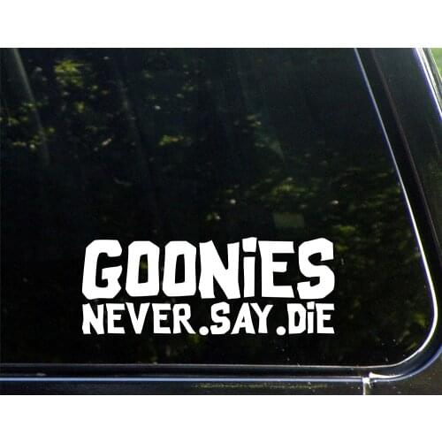 Goonies Never Say Die (8" x 3") Die Cut Vinyl Decal / Bumper Sticker for Windows, Laptops , notebook, Etc 20x7.5cm