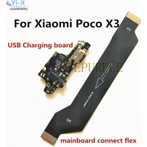 1pcs USB Charging Board Donnect Connect Flex Mainboard connect Flex Cable for Xiaomi Poco X3 NFC Global Version Replacement Part