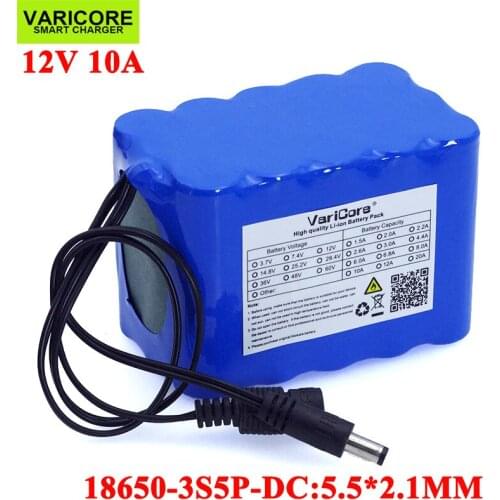 VariCore 12V 10Ah 18650 li-lon battery pack 12.6V 10000mAh with BMS Circuit Protection Board DC 5.5*2.1mm backup power supply