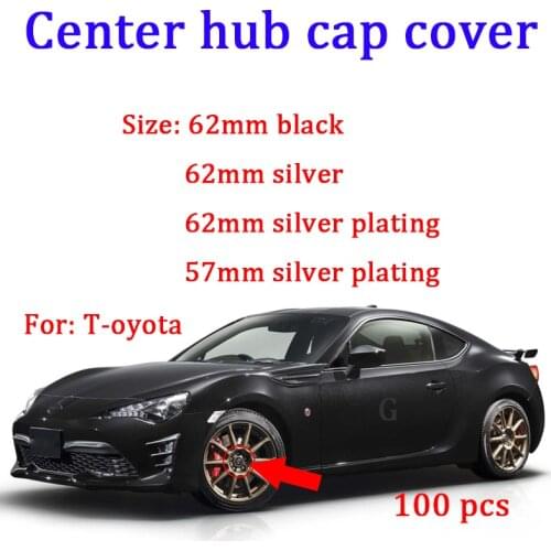 100pcs Diameter 57mm 62mm Black Silver Car Wheel Center Hub Caps Logo Badge Emblem For Toyota Rim Caps Cover Accessories