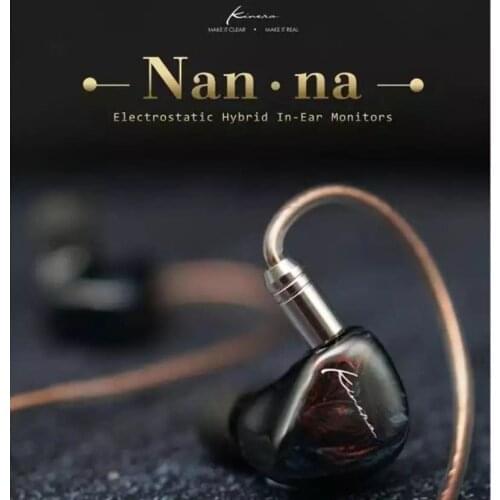KINERA Nan·na Flagship SONION Dual Electrostatic+BA+Dynamic Hybrid 4 Driver Units HiFi In Ear Earphones 0.78mm 2Pin Cable IEM