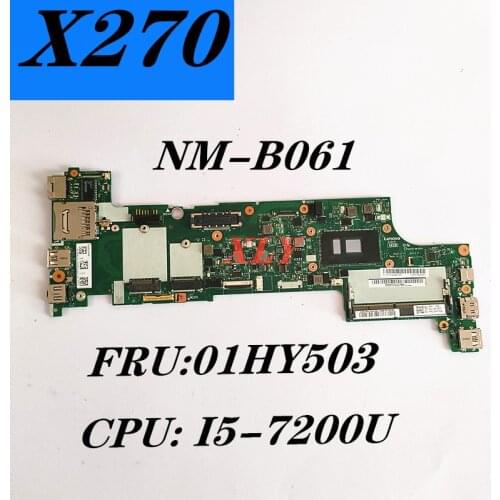 CPUY I5-7200U for Lenovo Thinkpad X270 notebook mother board NM-B061 motherboard DDR4 100% complete test free shipping