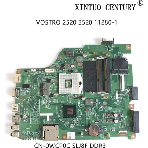 CN-0WCP0C 0WCP0C WCP0C For Dell VOSTRO 2520 3520 Laptop Motherboard 11280-1 MXRD2 Mainboard SLJ8F DDR3 100% tested working