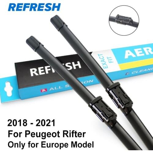 Refresh Wiper Blades for Peugeot Rifter Only for Europe Model Fit Push Button Arms 2018 2019 2020 2021
