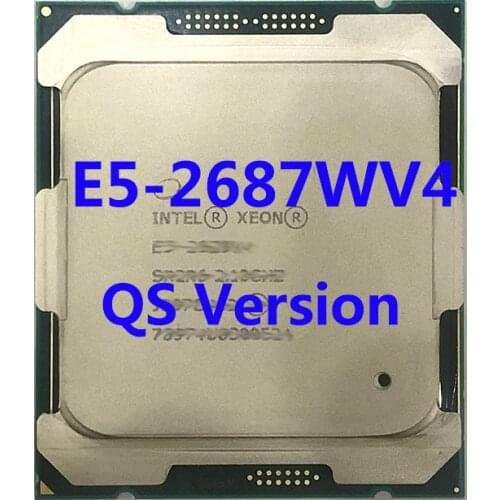 E5-2687WV4 QSVersion Intel Xeon CPU Processor 3.0ghz 12-Core 35mb SmartCache TPD 160W FCLGA2011-3 For X99 Motherboard