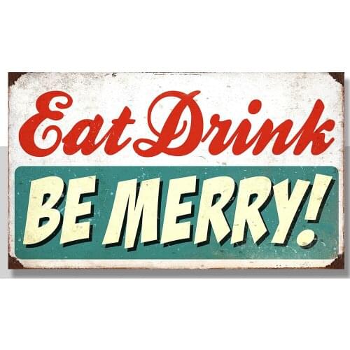 Eat Drink Be Merry, Retro metal Sign/Plaque Wall vintage / Kitchen Gift