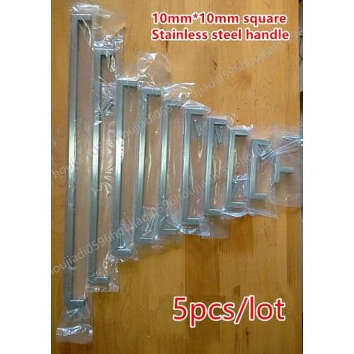 5pcs/lot 10*10mm Square door handle Stainless Steel Kitchen Door Cabinet Handle Pull Knob 2"~19.3'' free shipping