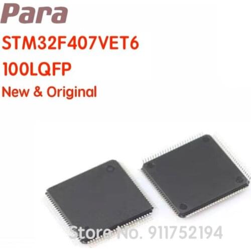 STM32F407VET6 IC MCU 32BIT 512KB FLASH 100LQFP series microcontroller Chip 100% New& Original