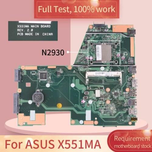 For ASUS X551MA REV.2.0 N2930 CPU DDR3 Notebook motherboard Mainboard full test 100% work