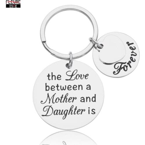 Mothers Day Gifts Birthday Keychain for Mom Daughter The Love Between A Mother and Daughter Is Forever Wedding Jewelry Pendant
