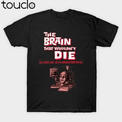 The Brain That Wouldn't Die Horror Surgeon Classic Movie Poster Black T-shirt