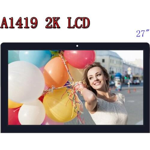 Original A1419 2K LCD Screen with Glass Assembly LM270WQ1 SD F1 F2 For iMac 27" Late 2012 2013 ME088 ME089 MD095 EMC 2546 2639