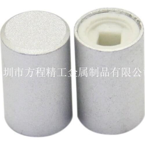 Aluminum alloy silver sandblasting button cap diameter 10mm high 15.5mm square hole 3.2 * 3.2mm power switch button cap