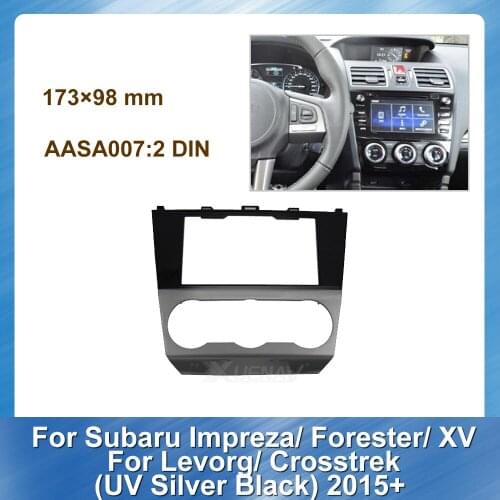 Car Frame FOR Subaru Impreza Forester XV Levorg Crosstrek 2015+ UV Silver Black GPS Navigation plate Fascia Panel DVD Player