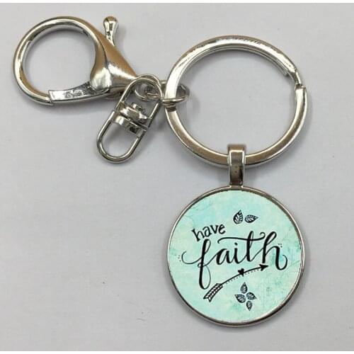 HAVE FAITH Keychain, Charm Pendant, gift for Her, Faithful Charm Keychain, charm for Warrior, Survivor