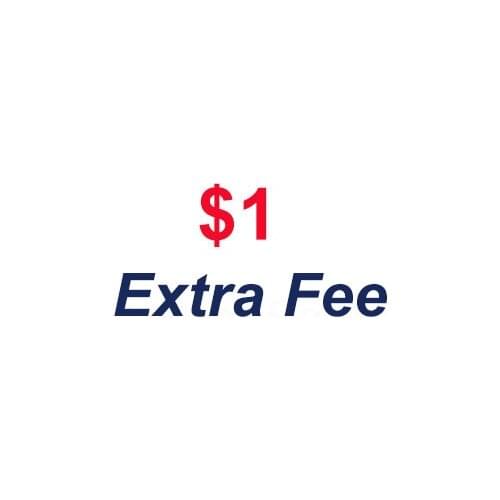 Addtional fee
