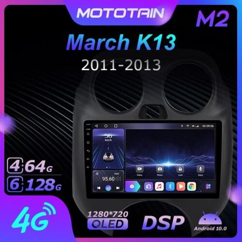 Android 10.0 6G+128G Car Radio Stereo for Nissan March K13 2010 - 2013 Auto Audio GPS 4G LTE System head unit 1280*720 SPDIF