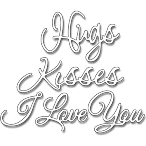 Hugs Kisses I Love You Words Metal Cutting Dies For DIY Scrapbooking Embossing Paper Cards Making Decorative Crafts New 2018 Die