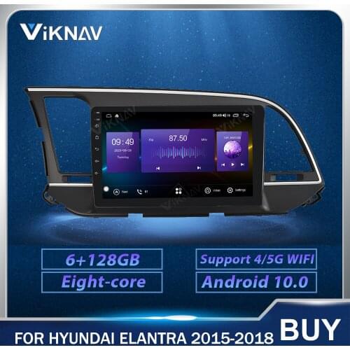 128G Android Car Radio GPS Navigation For Hyundai Elantra 2015 2016-2018 LHD Car Multimedia Player Stereo Touch Screen head unit